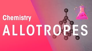 Allotropy of Carbon  Chemistry [upl. by Woodward]