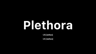 How to Pronounce Plethora 🇺🇸 American English vs 🇬🇧 British English [upl. by Hanna]