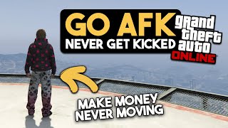 How To Go AFK in GTA ONLINE Actually Works Dont Get Kicked AFK For Money [upl. by Anaerol176]