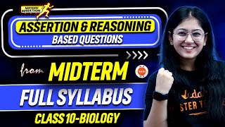 CBSE Class 10 Biology Complete Syllabus in 1 Video  Assertion amp Reasoning based Qs in One Shot [upl. by Bartholomeo36]