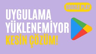 Play Store Uygulama Yüklenmiyor İndirilemiyor \u00100 Çözüm [upl. by Awuhsoj713]