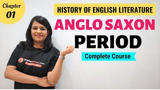 Anglo Saxon Period History of English Literature  Major Writers amp Works [upl. by Cordeelia445]