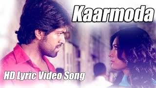 Mr amp Mrs Ramachari  Kaarmoda Song Lyric Video  Yash  Radhika Pandit  V Harikrishna [upl. by Hickie]