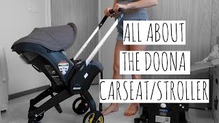 DOONA Infant Carseat And Stroller 2019  REVIEW [upl. by Nnayecats]