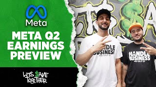 Meta Q2 Earnings Preview [upl. by Hennessey778]