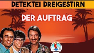 DETEKTEI DREIGESTIRN  DER AUFTRAG krimihörspiel retro 80er 1984 [upl. by Ttocs965]