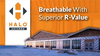 Halo® Exterra® Breathable  Superior RValue [upl. by Ssidnac121]