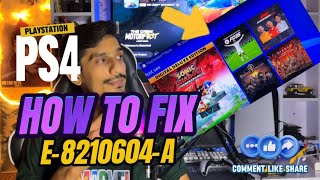 How To Fix PS4 Error E8210604A Can’t Buy Anything From PsStore [upl. by Lamonica]