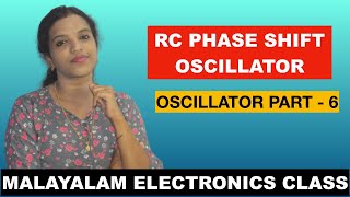 RC PHASE SHIFT OSCILLATOR OSCILLATOR PART  6 MALAYALAM CLASS [upl. by Quiteria317]