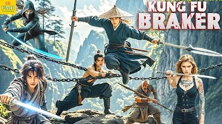 Kung Fu Braker 2024 Chinese Action Movie Hindi Dubbed  पहली बार Youtube पे रोमाटिक हॉलीवुड फिल्म [upl. by Ellery]