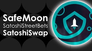 SAFEMOON Will Be on SatoshiSwap SatoshiStreetBets [upl. by Gratiana]