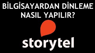 Storytel Bilgisayardan Dinleme Nasıl Yapılır [upl. by Ajet596]