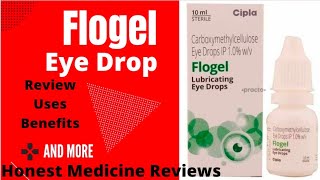 Flogel EyeDropFlogel EyeDrop Ki JankariCarboxymethyl Cellulose Eye Drop 10 wvBest EyeDrop [upl. by Nahaj]