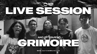 EASTERN WOLVES MEDIA  GRIMOIRE LIVE SESSION AND INTERVIEW [upl. by Deming893]