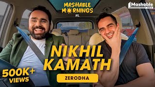 Mashable Mornings Ft Nikhil Kamath with Siddhaarth Aalambayan  EP06 [upl. by Nauqyt]