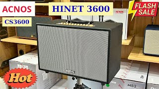 Giá Tốt Loa Karaoke ACNOS CS3600 amp HINET 3600 Loa Xách Tay Karaoke Hay [upl. by Gunn167]