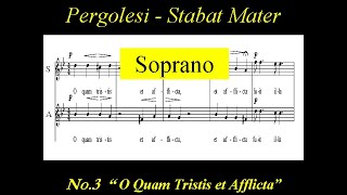 Pergolesi Stabat Mater  3 O quam tristis  Soprano [upl. by Ber]