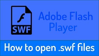 How to open swf Files with quotAdobe Flashquot [upl. by Abas]