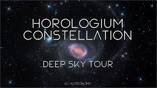 Horologium Constellation Deep Sky Tour Galaxies [upl. by Samson]