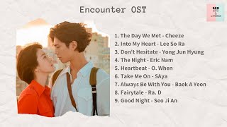 FULL ALBUM  Encounter OST 남자친구 OST [upl. by Aneleasor]