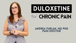 067 Cymbalta duloxetine for chronic pain neuropathic pain fibromyalgia and arthritis [upl. by Sabian544]