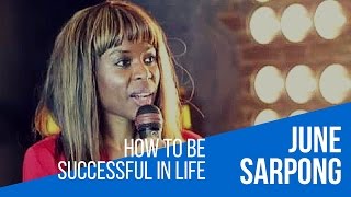 June Sarpong  How to fulfil your potential and become successful in your life [upl. by Leslie]