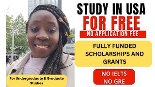 No Application Fee Fully Funded Scholarship In USA With No IELTSTOEFL No GREGMAT [upl. by Joris]