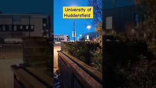 University of Huddersfield west yorkshire england unitedkingdom [upl. by Pandolfi]