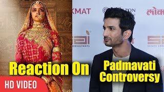 Sushant Singh Rajput Reaction On Padmavati Controversy  Padmavati  Sanjay Leela Bhansali [upl. by Mur]