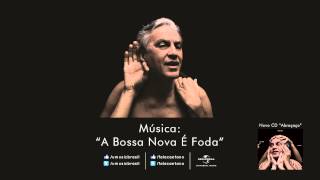 Caetano Veloso  A Bossa Nova É Foda [upl. by Aihsemak]