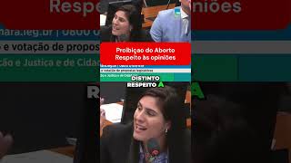 Debate sobre a Proibição do Ab0rto  Respeito às Opiniões [upl. by Emmaline]