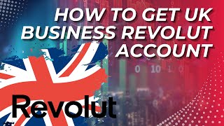 How to get UK business Revolut account Step By Step 2024 [upl. by Airalav503]