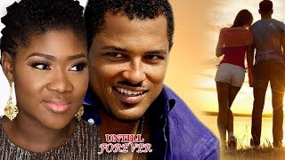 Until Forever 3amp4  Mercy Johnson amp Van Vicker 2017 Latest Nigerian Nollywood movie Full HD [upl. by Sneve]