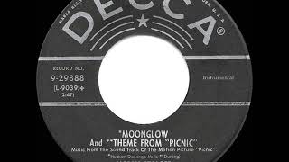 1956 HITS ARCHIVE Moonglow and Theme From “Picnic”  Morris Stoloff a 1 record [upl. by Nor]