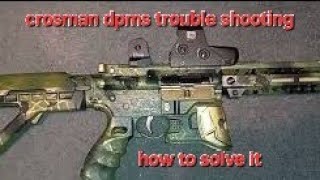 CROSMAN DPMS SBR TROUBLE FIRING MAINTENANCE TIP [upl. by Solitta765]