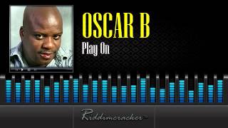 Oscar B  Play On Soca 2014 [upl. by Worrell42]