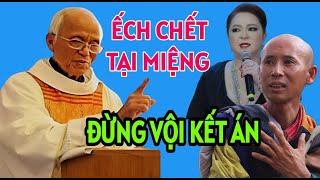 ẾCH CHẾT TẠI MIỆNG  ĐỪNG VỘI KẾT ÁN NGƯỜI KHÁC  BÀI GIẢNG CỦA CHA PHẠM QUANG HỒNG [upl. by Ojela]