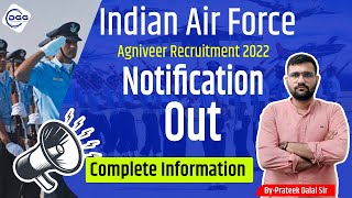 Agnipath Air Force Notification Out 2022  Airforce में अग्निपथ  DGG agnipath agniveer tod [upl. by Beitris926]