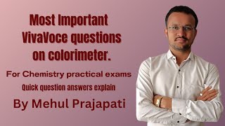 Most IMP viva Questions for Colorimeter  Chemistry practical exams Easy explanation [upl. by Mcallister645]