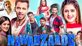 Nawabzaade Hindi Movie 2018 HD details amp review  Raghav Juyal Punit Pathak Dharmesh Yelande I [upl. by Accebor]