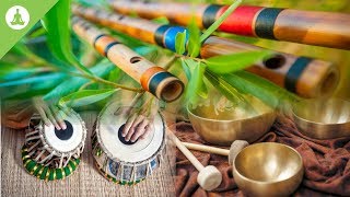 Flute Tabla and Tibetan Bowl Pure Positive Vibes Morning Meditation Stress Relief [upl. by Aver]