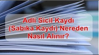 İş Başvurusu İçin Adli Sicil SabıkaKaydı E Devletten Nasıl Alınır [upl. by Sidoon]