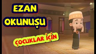 çocuklar için ezan  Azan for kids  Beautiful call to prayerdindersi video [upl. by Erised]