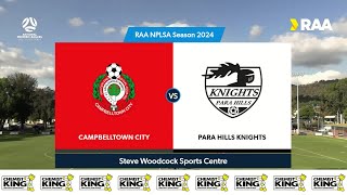 RD10 RAANPLSA 2024 Highlights  Campbelltown City vs Para Hills Knights [upl. by Frydman]