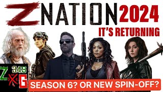 Z Nation Returning in 2024 Z Nation Season 6 or Z Nation Spinoff [upl. by Trautman]