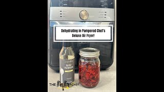 Dehydrating in Pampered Chef’s Deluxe Air Fryer [upl. by Mickey665]