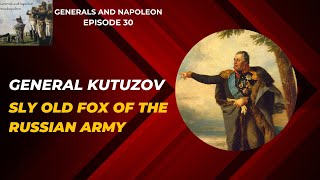 Episode 30  General Kutuzov Defender of Moscow with special guest Alexander Mikaberidze [upl. by Limber]