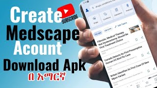 How to download and create medscape acountየ ሜድስኬፕ አካውንት መክፈት እና ማውረድ። [upl. by Bayly]