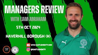 Managers Review  Haverhill Borough H [upl. by Arel]