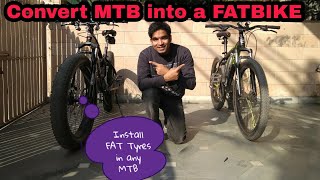 How To Convert any MTB into Fatbike  just 1200rs only  Install Fat Tyres in bicycle  Plus Bike [upl. by Aliet173]